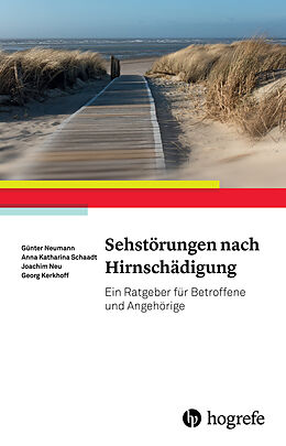 E-Book (pdf) Sehstörungen nach Hirnschädigung von Günter Neumann, Anna-Katharina Schaadt, Joachim Neu