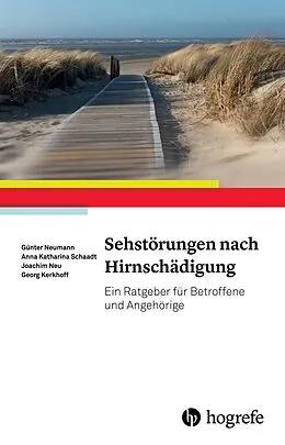 E-Book (pdf) Sehstörungen nach Hirnschädigung von Günter Neumann, Joachim Neu, Anna-Katharina Schaadt