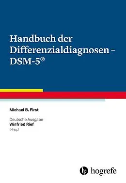 E-Book (pdf) Handbuch der Differenzialdiagnosen  DSM-5® von Michael B. First