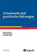 E-Book (pdf) Arbeitswelt und psychische Störungen von Katharina Bode, Friederike Maurer, Christoph Kröger