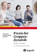E-Book (pdf) Praxis der Gruppendynamik von Klaus Antons, Heidi Ehrensperger, Rita Milesi
