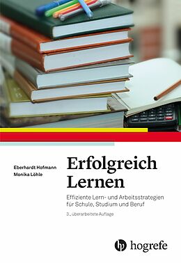 E-Book (pdf) Erfolgreich Lernen von Eberhardt Hofmann, Monika Löhle