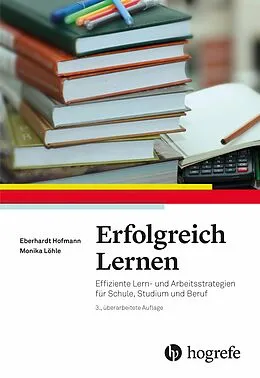 E-Book (pdf) Erfolgreich Lernen von Eberhardt Hofmann, Monika Löhle
