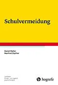 E-Book (pdf) Schulvermeidung von Daniel Walter, Manfred Döpfner
