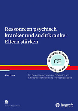 E-Book (pdf) Ressourcen psychisch kranker und suchtkranker Eltern stärken von Albert Lenz