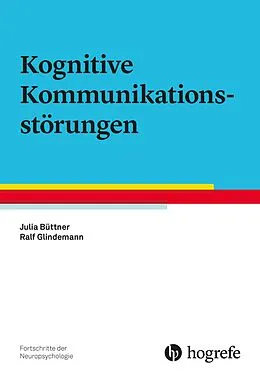 E-Book (pdf) Kognitive Kommunikationsstörungen von Ralf Glindemann, Julia Büttner