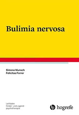 E-Book (pdf) Bulimia nervosa von Simone Munsch, Felicitas Forrer