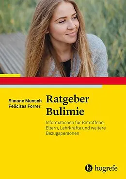 E-Book (pdf) Ratgeber Bulimie von Simone Munsch, Felicitas Forrer