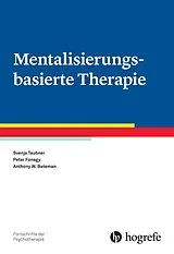 E-Book (pdf) Mentalisierungsbasierte Therapie von Svenja Taubner, Peter Fonagy, Anthony W. Bateman