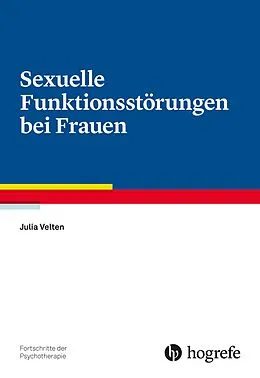 E-Book (pdf) Sexuelle Funktionsstörungen bei Frauen von Julia Velten