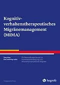 E-Book (pdf) Kognitiv-verhaltenstherapeutisches Migränemanagement (MIMA) von Timo Klan, Eva Liesering-Latta
