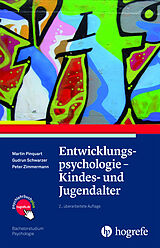 E-Book (pdf) Entwicklungspsychologie - Kindes- und Jugendalter von Martin Pinquart, Gudrun Schwarzer, Peter Zimmermann