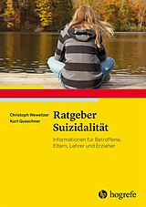 E-Book (pdf) Ratgeber Suizidalität von Christoph Wewetzer, Kurt Quaschner