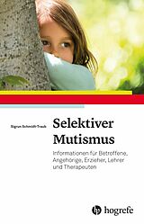 E-Book (pdf) Selektiver Mutismus von Sigrun Schmidt-Traub