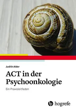 E-Book (pdf) ACT in der Psychoonkologie von Judith Alder