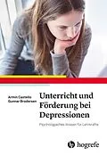 E-Book (pdf) Unterricht und Förderung bei Depressionen von Armin Castello, Gunnar Brodersen