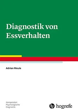 E-Book (pdf) Diagnostik von Essverhalten von Adrian Meule