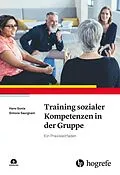 E-Book (pdf) Training sozialer Kompetenzen in der Gruppe von Hans Gunia, Simone Saurgnani