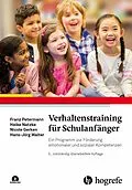 E-Book (pdf) Verhaltenstraining für Schulanfänger von Franz Petermann, Heike Natzke, Nicole Gerken