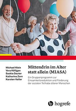 E-Book (pdf) Mittendrin im Alter statt allein (MIASA) von Michael Klein, Vera Kölligan, Saskia Dauter