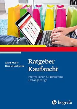 E-Book (pdf) Ratgeber Kaufsucht von Astrid Müller, Nora M. Laskowski