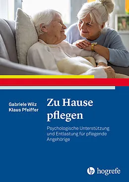 E-Book (pdf) Zu Hause pflegen von Gabriele Wilz, Klaus Pfeiffer