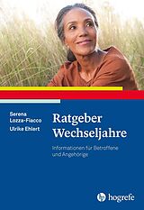 E-Book (pdf) Ratgeber Wechseljahre von Serena Lozza-Fiacco, Ulrike Ehlert