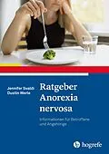 E-Book (pdf) Ratgeber Anorexia nervosa von Jennifer Svaldi, Dustin Werle