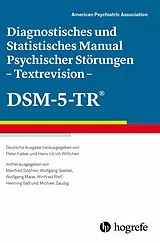 E-Book (pdf) Diagnostisches und Statistisches Manual Psychischer Störungen  Textrevision  DSM-5-TR® von American Psychiatric Association - APA