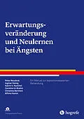 E-Book (pdf) Erwartungsveränderung und Neulernen bei Ängsten von Peter Neudeck, Ingmar Heinig, Katrin Veronika Hummel