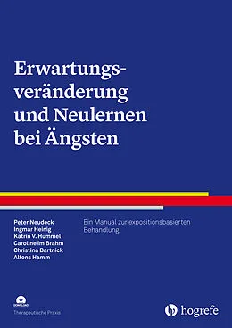 E-Book (pdf) Erwartungsveränderung und Neulernen bei Ängsten von Peter Neudeck, Ingmar Heinig, Katrin Veronika Hummel