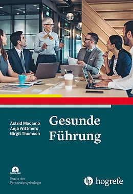 E-Book (pdf) Gesunde Führung von Astrid Macamo, Anja Wittmers, Birgit Thomson