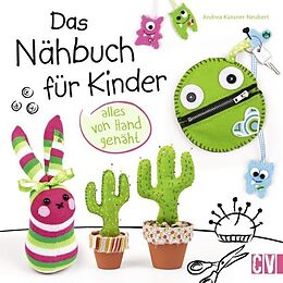 Fester Einband Das Nähbuch für Kinder - alles von Hand genäht von Andrea Küssner-Neubert