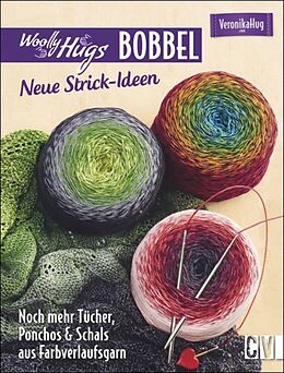Kartonierter Einband Woolly Hugs Bobbel - Neue Strick-Ideen von Veronika Hug