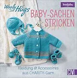 Fester Einband Woolly Hugs Baby-Sachen stricken von Veronika Hug