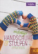 Paperback Woolly Hugs Handschuhe &amp; Stulpen stricken von Veronika Hug