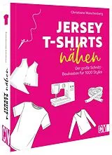 Fester Einband Jersey-T-Shirts nähen von Christiane Münchenberg