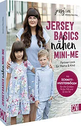 Fester Einband Jersey Basics nähen: Mini-Me von Jessy Sewing