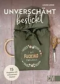 E-Book (pdf) Unverschämt bestickt von Louise Lemke