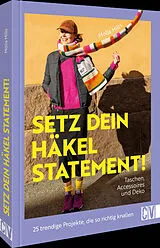 Fester Einband Setz dein Häkel-Statement! Taschen, Accessoires und Deko von Molla Mills