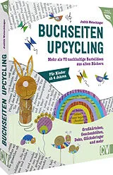 Fester Einband Buchseiten-Upcycling von Judith Watschinger