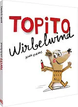 Fester Einband Topito Wirbelwind von Anna Llenas
