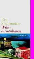 E-Book (epub) Wildbirnenbaum von Eva Strittmatter