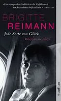 E-Book (epub) Jede Sorte von Glück von Brigitte Reimann