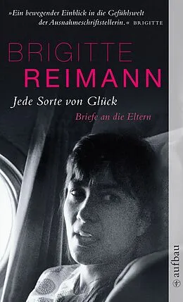 E-Book (epub) Jede Sorte von Glück von Brigitte Reimann