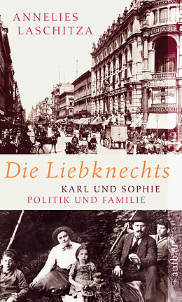 E-Book (epub) Die Liebknechts von Annelies Laschitza