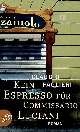 E-Book (epub) Kein Espresso für Commissario Luciani von Claudio Paglieri