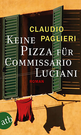 E-Book (epub) Keine Pizza für Commissario Luciani von Claudio Paglieri