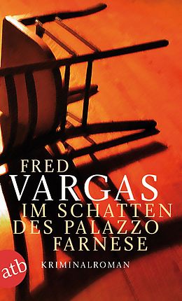 E-Book (epub) Im Schatten des Palazzo Farnese von Fred Vargas
