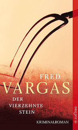 E-Book (epub) Der vierzehnte Stein von Fred Vargas